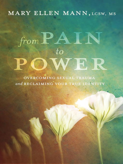 Title details for From Pain to Power by Mary Ellen Mann - Available